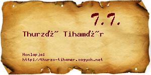 Thurzó Tihamér névjegykártya