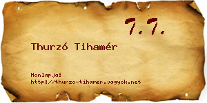 Thurzó Tihamér névjegykártya